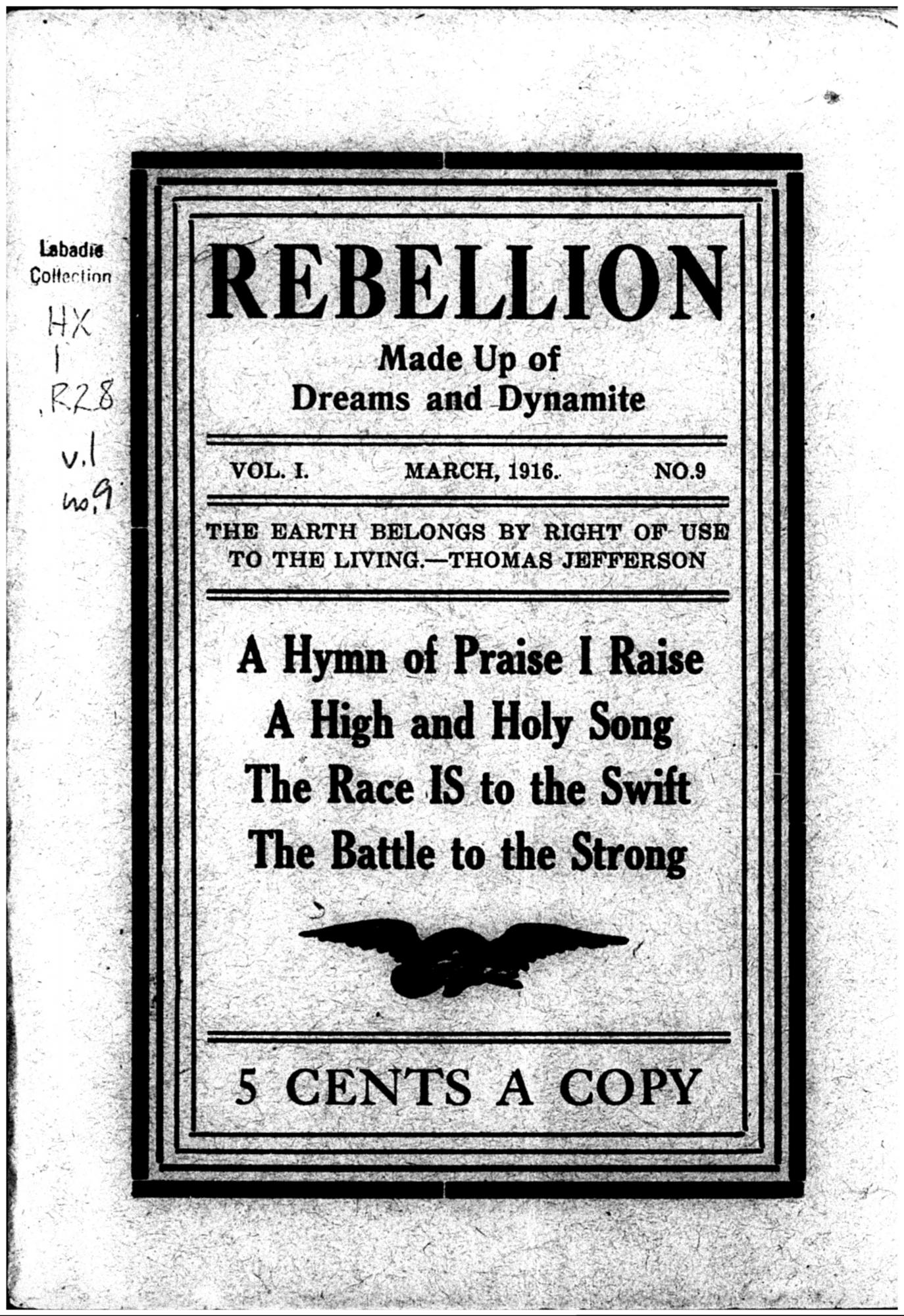 Rebellion: Made up of Dreams and Dynamite #1.09 | libcom.org